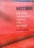 Marek Woźniak Doświadczanie historii. Kulturowy i społeczny wymiar mitu rewolucji